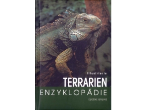 Illustrierte Terrarien-Enzyklopädie