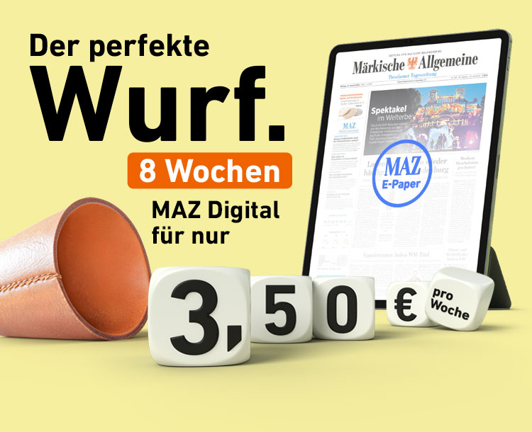 Der perfekte Wurf. 8 Wochen MAZ Digital für nur 3,50 € pro Woche.